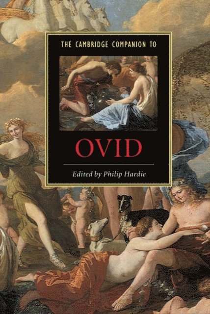 Philip Hardie - Cambridge Companion to Ovid, E-bok