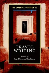 Cambridge Companion to Travel Writing