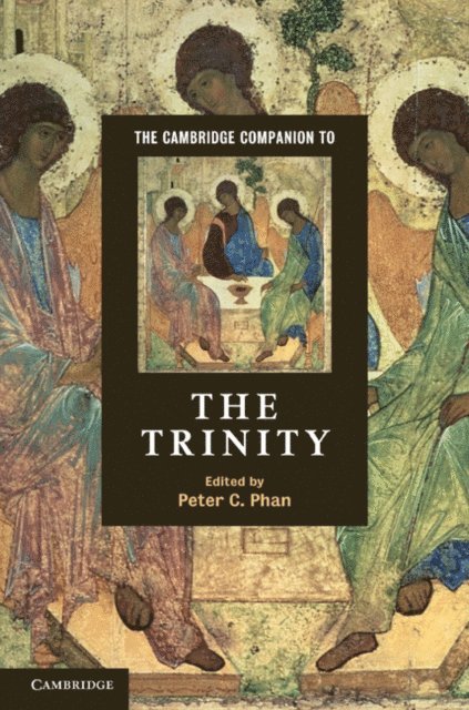 Peter C. Phan - Cambridge Companion to the Trinity, E-bok