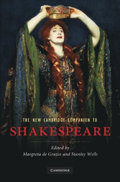 Stanley Wells, Margreta De Grazia - New Cambridge Companion to Shakespeare, E-bok