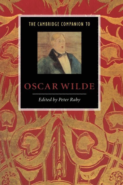 Peter Raby - Cambridge Companion to Oscar Wilde, E-bok