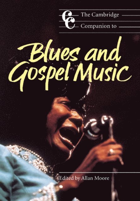 Allan Moore - Cambridge Companion to Blues and Gospel Music, E-bok