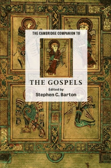 Stephen C. Barton - Cambridge Companion to the Gospels, E-bok