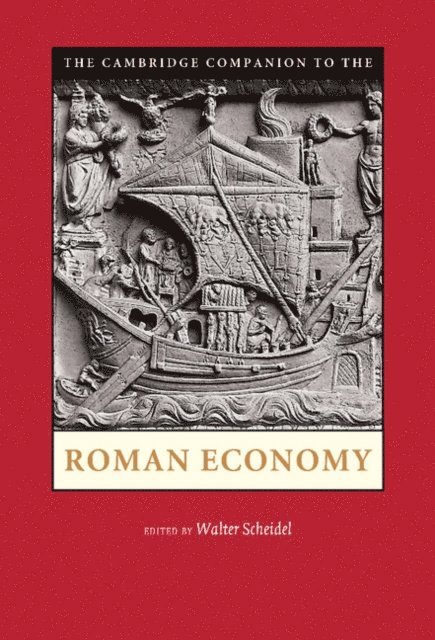 Walter Scheidel - Cambridge Companion to the Roman Economy, E-bok