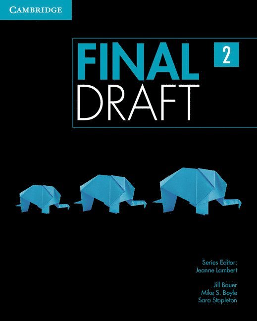 Jill Bauer, Mike S. Boyle - Final Draft Level 2 Student's Book, Häftad. Tillgänglighet: Tillfälligt slut