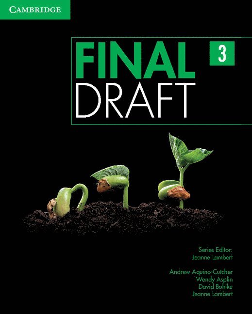 Andrew Aquino-Cutcher, Wendy Asplin - Final Draft Level 3 Student's Book, Häftad. Tillgänglighet: Tillfälligt slut