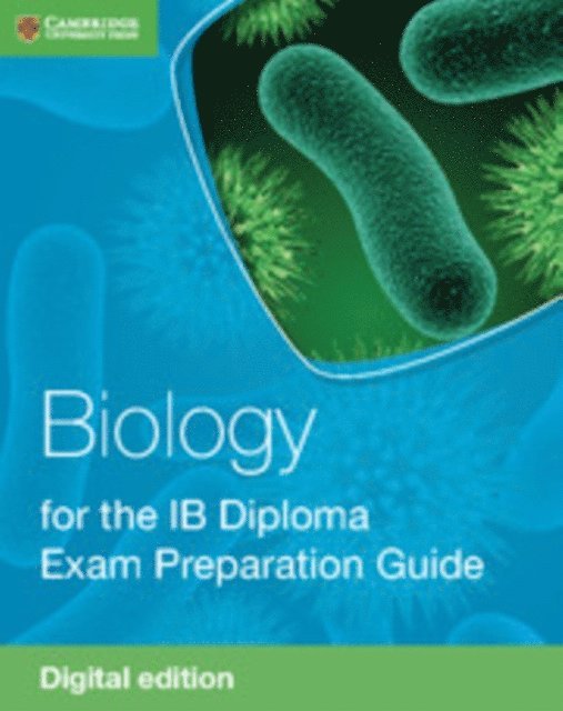 Brenda Walpole - Biology for the IB Diploma Exam Preparation Guide Digital Edition, E-bok