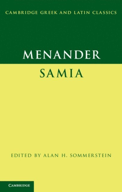 Menander, Alan H. Sommerstein - Menander: Samia (The Woman from Samos), E-bok