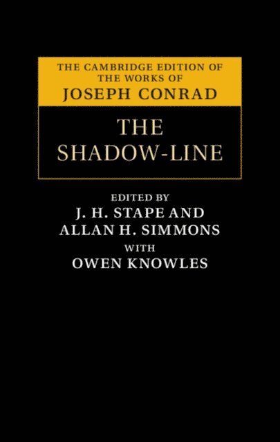 Joseph Conrad, Allan H. Simmons, J. H. Stape - Shadow-Line, E-bok