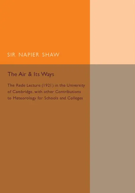 Napier Shaw - The Air and its Ways, Häftad. Tillgänglighet: Lägg i varukorg