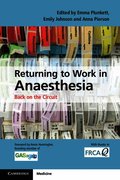 Returning to Work in Anaesthesia