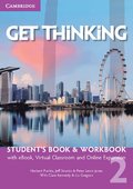 Get Thinking Level 2 Student's Book and Workbook with eBook, Virtual Classroom and Online Expansion