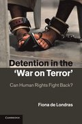 Detention in the 'War on Terror'