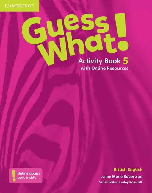 Lynne Marie Robertson - Guess What! Level 5 Activity Book with Online Resources British English. Tillgänglighet: Tillfälligt slut