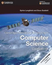 Cambridge International AS and A Level Computer Science Coursebook