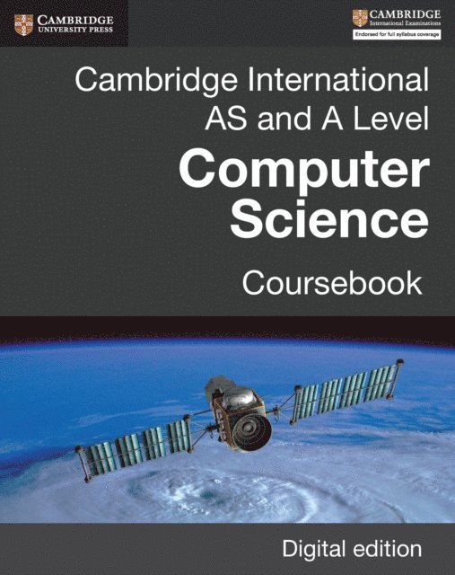 Dave Duddell, Sylvia Langfield - Cambridge International AS and A Level Computer Science Coursebook Digital edition, E-bok
