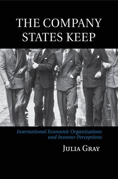 The Company States Keep av Julia Gray, Julia Gray