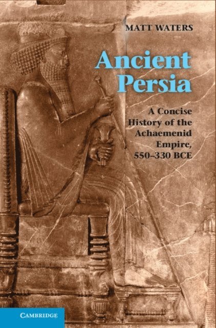 Matt Waters - Ancient Persia, E-bok