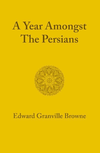 A Year amongst the Persians