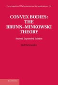 Convex Bodies: The Brunn-Minkowski Theory