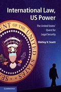 International Law, US Power
