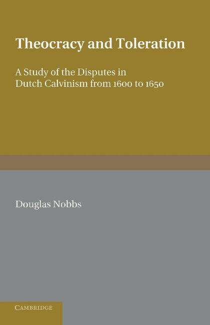 Douglas Nobbs - Theocracy and Toleration, Häftad. Tillgänglighet: Lägg i varukorg