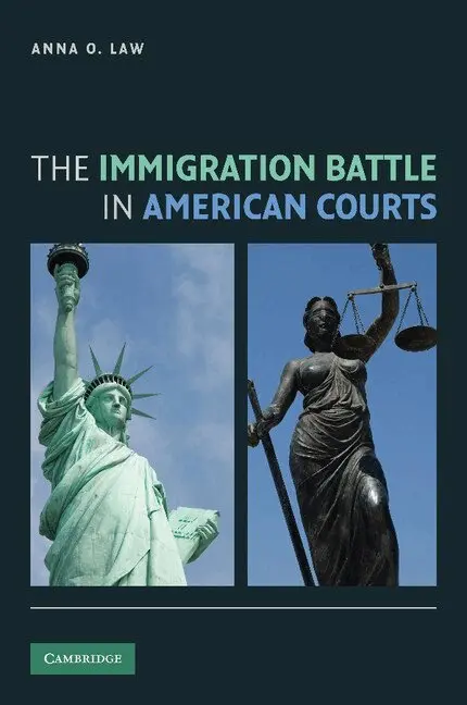 Anna O. Law - The Immigration Battle in American Courts, Häftad. Tillgänglighet: Lägg i varukorg