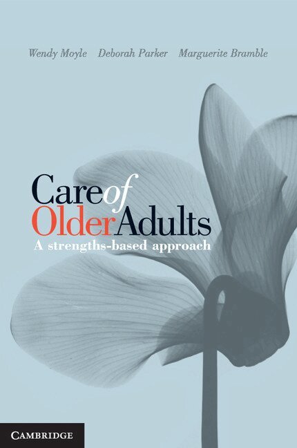 Wendy Moyle, Deborah Parker, Marguerite Bramble - Care of Older Adults, Häftad