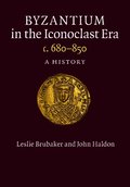 Byzantium in the Iconoclast Era, c. 680-850
