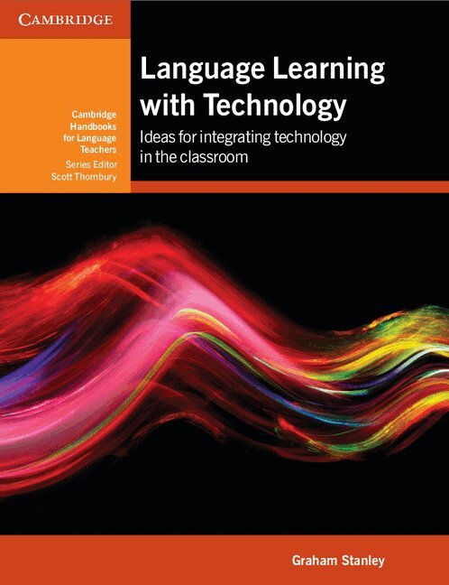 Graham Stanley - Language Learning with Technology, Häftad. Tillgänglighet: Lägg i varukorg
