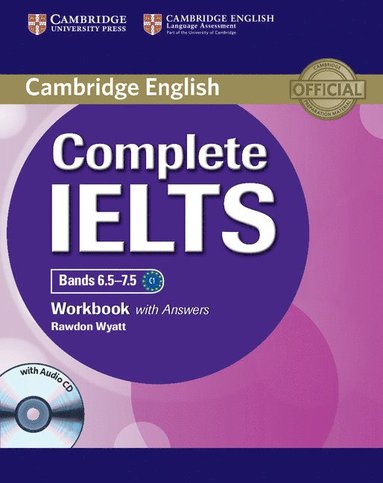 Complete IELTS Bands 6.5-7.5 Workbook with Answers with Audio CD av Rawdon Wyatt