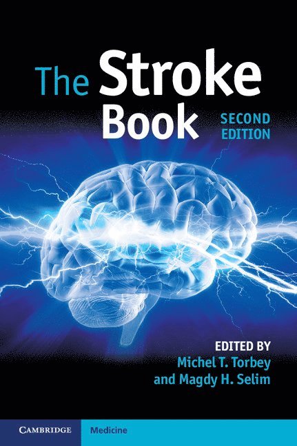 Michel T. Torbey, Magdy H. Selim - The Stroke Book, Häftad