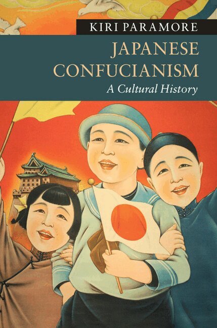 Kiri Paramore - Japanese Confucianism, Häftad