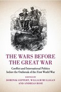Wars before the Great War