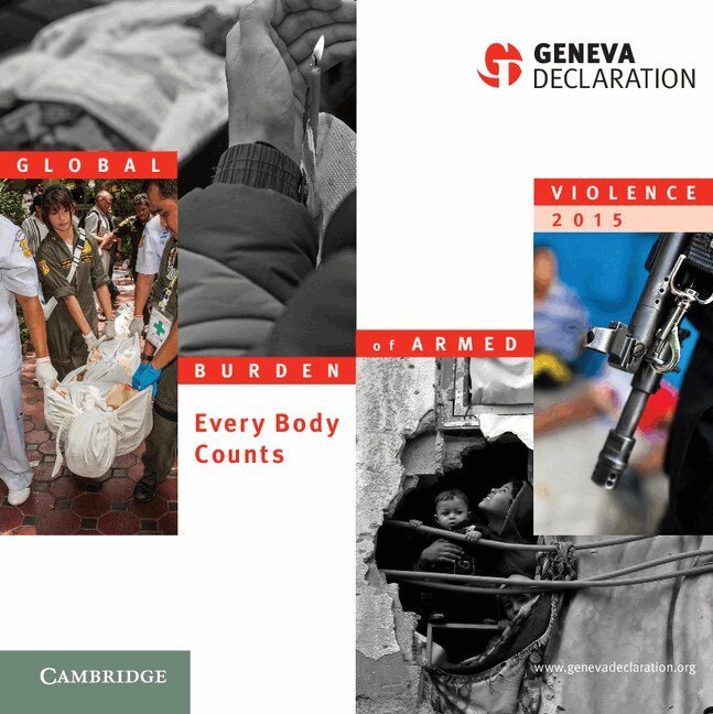 Geneva Declaration Secretariat - Global Burden of Armed Violence 2015, Häftad