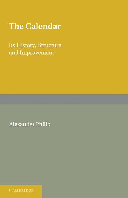 Alexander Philip - The Calendar, Häftad
