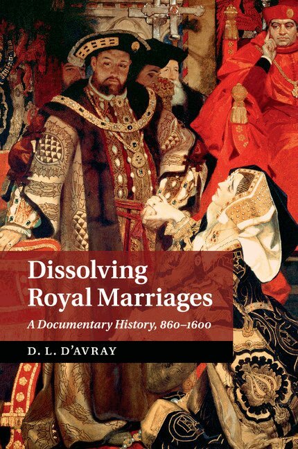 D. L. d'Avray - Dissolving Royal Marriages, Häftad. Tillgänglighet: Lägg i varukorg