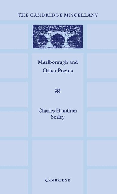 Charles Hamilton Sorley - Marlborough and Other Poems, Häftad