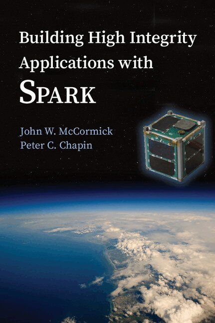 John W. McCormick, Peter C. Chapin - Building High Integrity Applications with SPARK, Häftad. Tillgänglighet: Lägg i varukorg