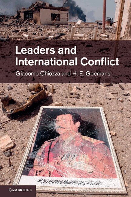 Giacomo Chiozza, H. E. Goemans - Leaders and International Conflict, Häftad