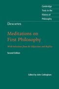 Descartes: Meditations on First Philosophy