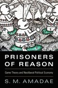 Prisoners of Reason