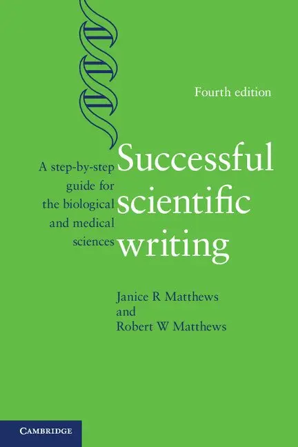 Janice R. Matthews, Robert W. Matthews - Successful Scientific Writing, Häftad. Tillgänglighet: Lägg i varukorg