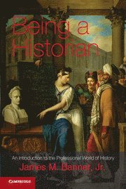 Being a Historian