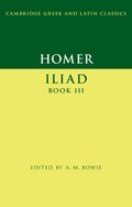 Homer: Iliad Book III