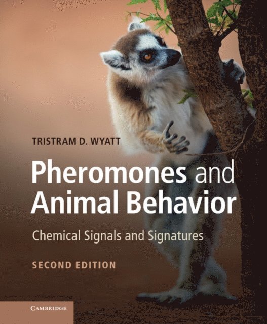 Tristram D. Wyatt - Pheromones and Animal Behavior, E-bok