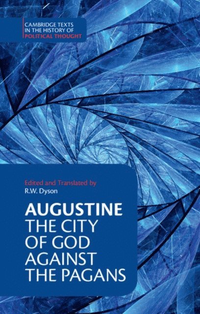 Augustine, R. W. Dyson - Augustine: The City of God against the Pagans, E-bok