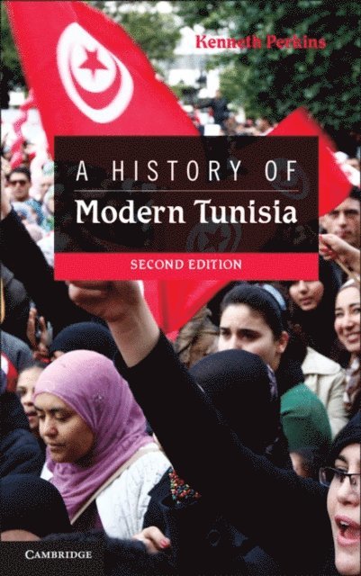 Kenneth Perkins - History of Modern Tunisia, E-bok