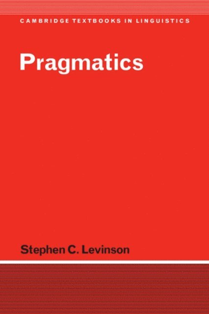 Stephen C. Levinson - Pragmatics, E-bok