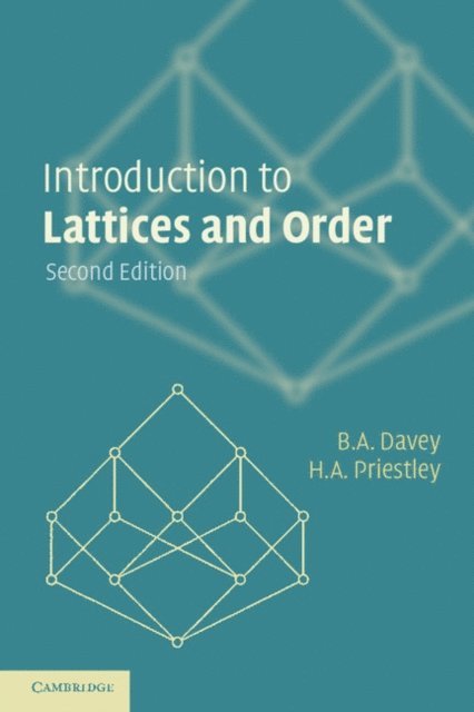 H. A. Priestley, B. A. Davey - Introduction to Lattices and Order, E-bok. Tillgänglighet: Lägg i varukorg